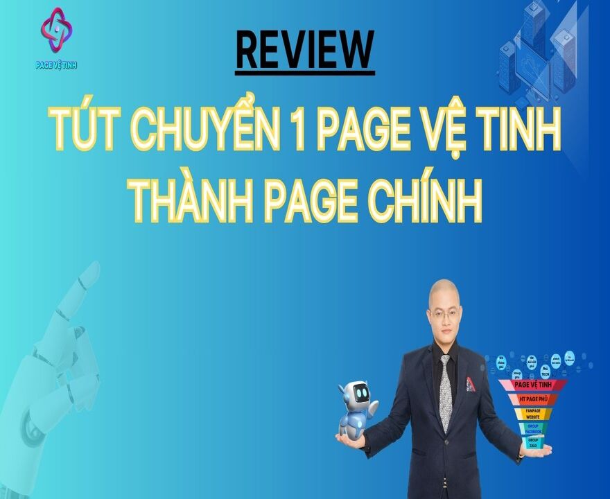 Tút Chuyển 1 Page Vệ Tinh Thành Page Chính